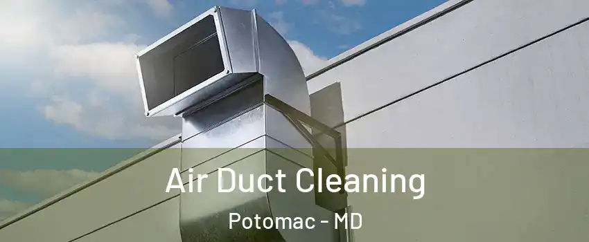  Air Duct Cleaning Potomac - MD