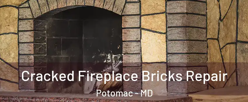  Cracked Fireplace Bricks Repair Potomac - MD