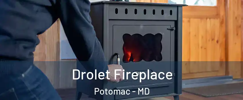  Drolet Fireplace Potomac - MD