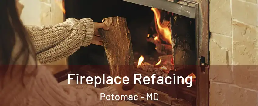  Fireplace Refacing Potomac - MD