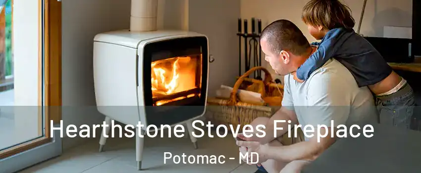  Hearthstone Stoves Fireplace Potomac - MD
