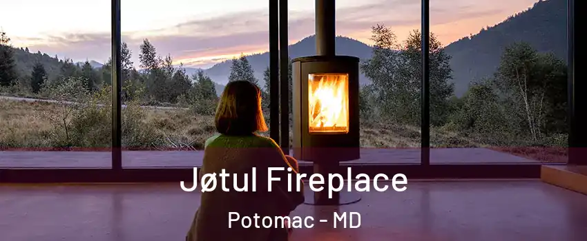  Jøtul Fireplace Potomac - MD