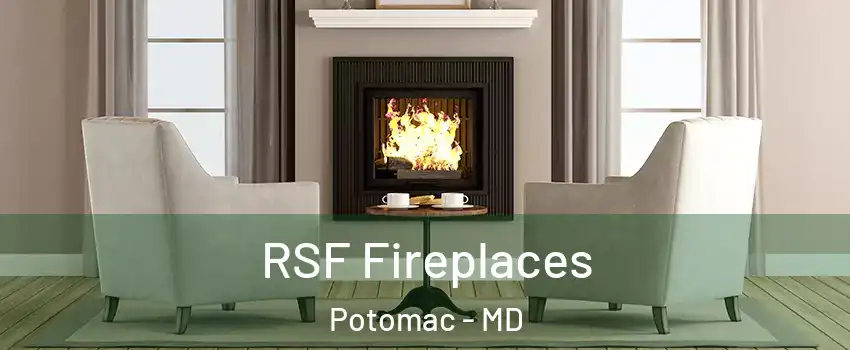  RSF Fireplaces Potomac - MD
