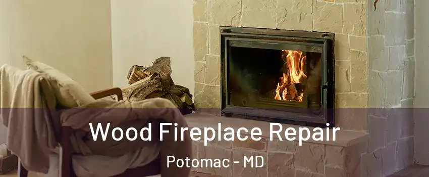  Wood Fireplace Repair Potomac - MD